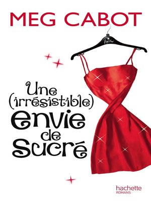 cover image of Une irrésistible envie de sucré